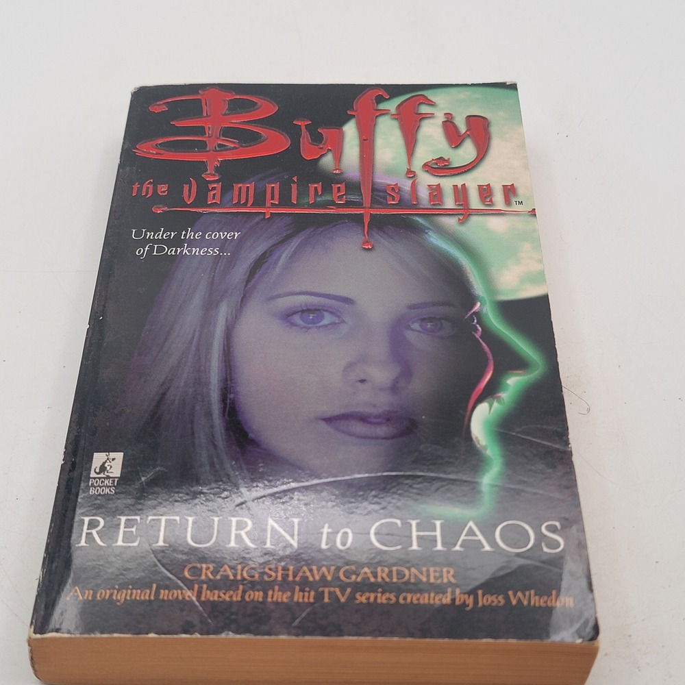 Craig Shaw Gardner Buffy the Vampire Slayer Return to Chaos Paperback 1st Good
